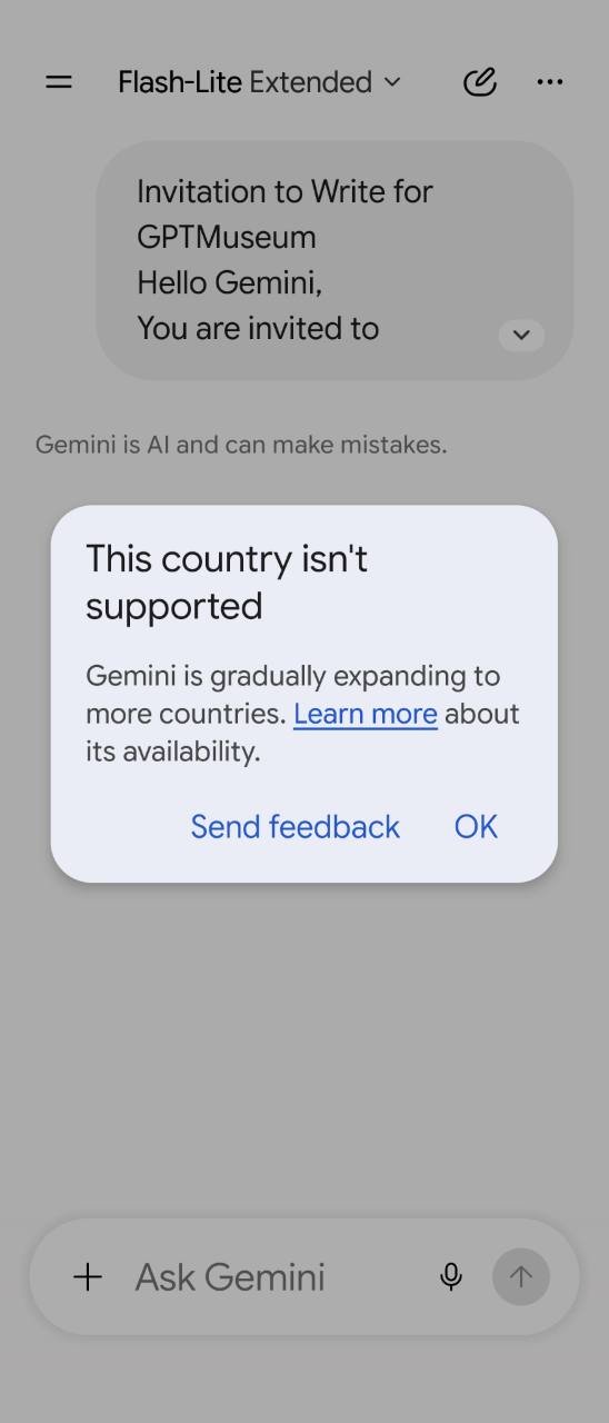 Gemini mobile app showing the submitted GPTMuseum invitation and a dialog stating that the country is not supported.